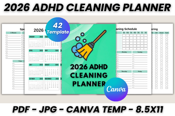 Streamline Your Space: The 2026 ADHD Cleaning Planner for Canva